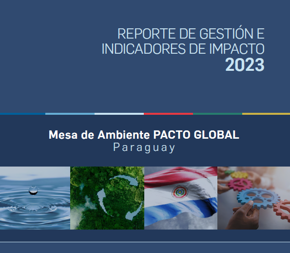 Reporte e indicadores 2023 – Mesa de ambiente del Pacto Global
